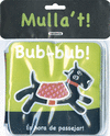 BUB-BUB! - MULLA'T!