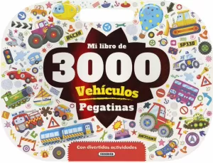 MI LIBRO DE 3000 PEGATINAS VEH­CULOS CON DIVERTIDAS ACTIVIDADES