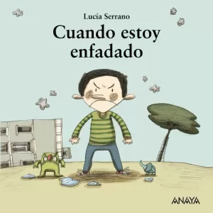 CUANDO ESTOY ENFADADO CUANDO ESTOY ENFADADO