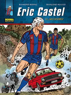 ERIC CASTEL VOL. 11: ¡SECUESTRO!