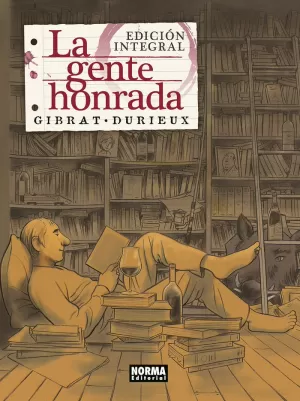 LA GENTE HONRADA LA GENTE HONRADA