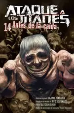ATAQUE A LOS TITANES: ANTES DE LA CAÍDA 14 ATAQUE A LOS TITANES: ANTES DE LA CAÍDA 14
