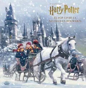 HARRY POTTER: EL POP-UP DE LA NAVIDAD EN HOGWARTS HARRY POTTER: EL POP-UP DE LA NAVIDAD EN HOGWARTS