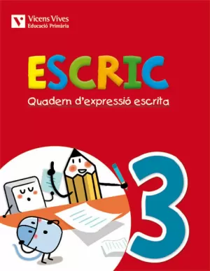 ESCRIC. QUADERN D'EXPRESSIO ESCRITA 3