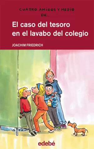 EL CASO DEL TESORO EN EL LAVABO DEL COLEGIO