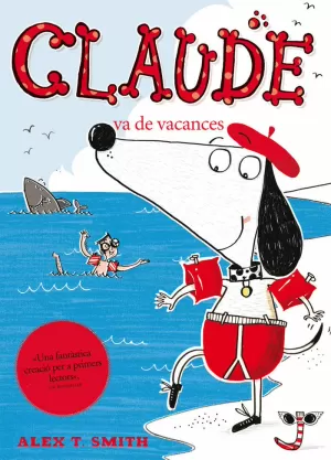 CLAUDE VA DE VACANCES