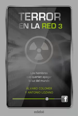 TERROR EN LA RED 3 LOS HOMBRE QU QUERIAN APAGAR LA LUZ