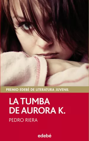 107.TUMBA DE AURORA K., LA.(PERISCOPIO)
