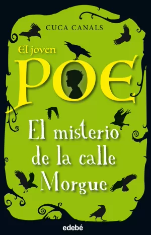 EL JOVEN POE: EL MISTERIO DE LA CALLE MORGUE