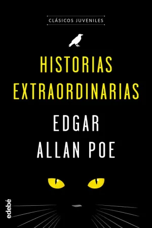 CLÁSICOS JUVENILES: HISTORIAS EXTRAORDINARIAS DE POE