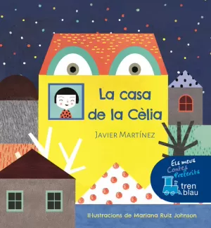 LA CASA DE LA CÉLIA