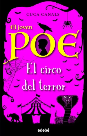 EL JOVEN POE 8: EL CIRCO DEL TERROR