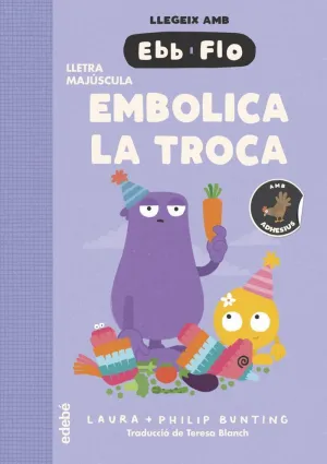 EMBOLICA LA TROCA