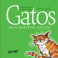 GATOS NOS VUELVEN LOCOS