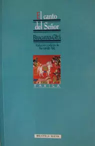 BHAGAVAD GITA EL CANTO DEL SEÑOR