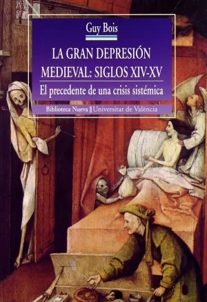 GRAN DEPRESION MEDIEVAL SIGLOS XIV-XV,LA