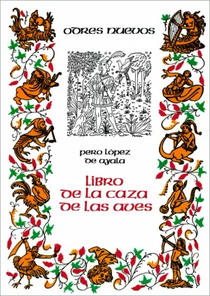 LIBRO DE LA CAZA DE LAS AVES