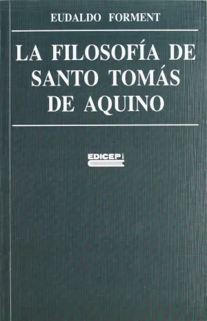 FILOSOFIA DE SANTO TOMAS DE AQUINO, LA