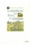 MORISCOS DEL REINO DE GRANADA