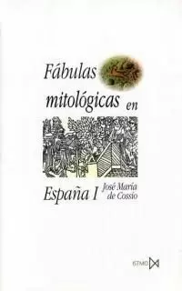 FABULAS MITOLOGICAS EN ESPAÑA I Y II