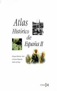 ATLAS HISTORICO ESPAÑA II