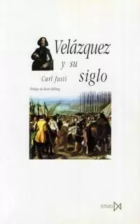 VELAZQUEZ Y SU SIGLO