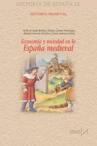 ECONOMIA SOCIEDAD ESPAÑA MEDIEVAL