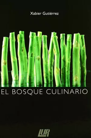 BOSQUE CULINARIO BOSQUE CULINARIO