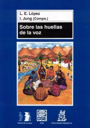 SOBRE LAS HUELLAS DE LA VOZ SOBRE LAS HUELLAS DE LA VOZ