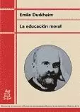 EDUCACION MORAL,LA EDUCACION MORAL,LA