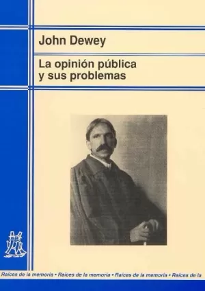 OPINION PUBLICA Y SUS PROBLEMAS