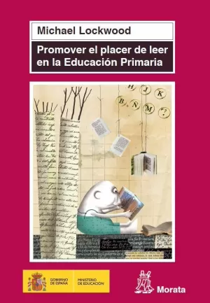 PROMOVER EL PLACER DE LEER EN EDUCACIÓN PRIMARIA