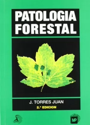 PATOLOGIA FORESTAL PATOLOGIA FORESTAL
