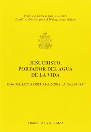 JESUCRISTO, PORTADOR (EDICE) DEL AGUA DE LA VIDA