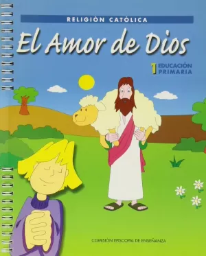 RELIGION 1ºEP AMOR DE DIOS