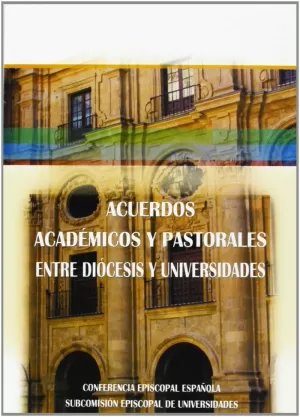 ACUERDOS ACADEMICOS Y PASTORALES ENTRE DIOCESIS Y