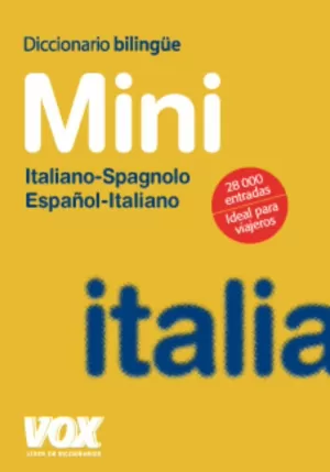 DICCIONARIO MINI VOX ESPAÑOL-ITALIANO / ITALIANO-SPAGNOLO