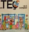 TEO VA A COMPRAR,EN