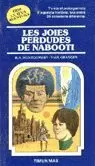 JOIES PERDUDES DE NABOOTI,LES