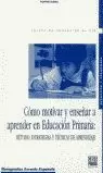 COMO MOTIVAR Y ENSEÑAR A APRENDER EN EDUC. PRIMARI