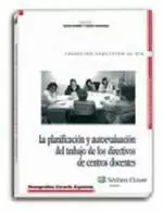 PLANIFICACION Y AUTOEVAL. TRABAJO DIRECTIVOS PLANIFICACION Y AUTOEVAL. TRABAJO DIRECTIVOS