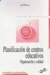 PLANIFICACION CENTROS EDUCATIVOS PLANIFICACION CENTROS EDUCATIVOS