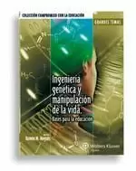 INGENIERIA GENETICA MANIPULACION DE LA VIDA INGENIERIA GENETICA MANIPULACION DE LA VIDA