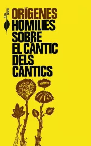 HOMILIES SOBRE CANTIC DELS CANTICS