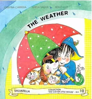 THE WEATHER THE CLEVER LITTLE MOUSE 10