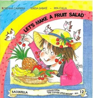 LET´S MAKE A FRUIT SALAD