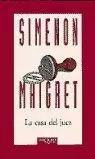 MAIGRET LA CASA DEL JUEZ