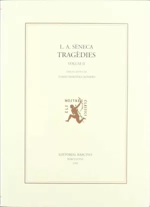 TRAGEDIES I-SENECA