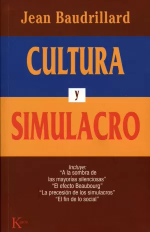 CULTURA Y SIMULACRO