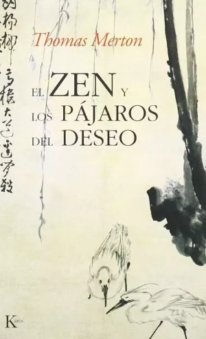 ZEN Y LOS PAJAROS DEL DESEO